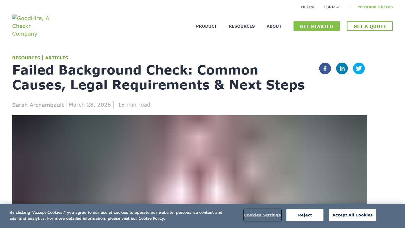 What Causes a Failed Background Check? Employer Guide GoodHire